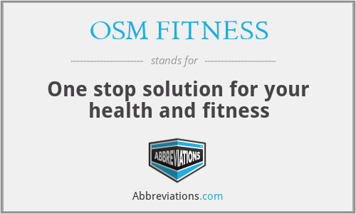 OSM FITNESS - One stop solution for your health and fitness